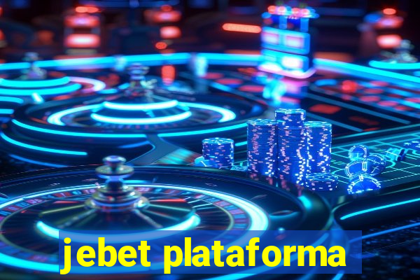 jebet plataforma